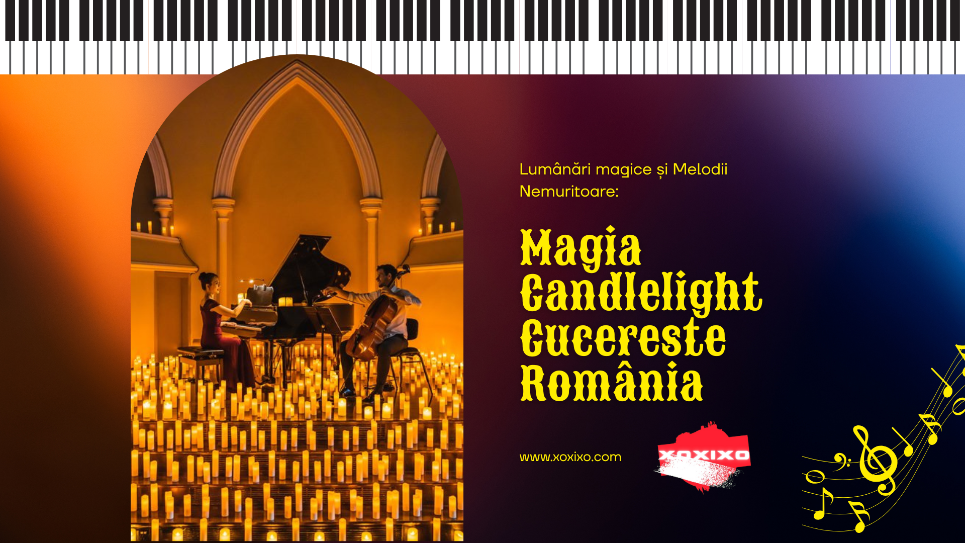 Lumânări magice și Melodii Nemuritoare: Magia Candlelight Cucereste România